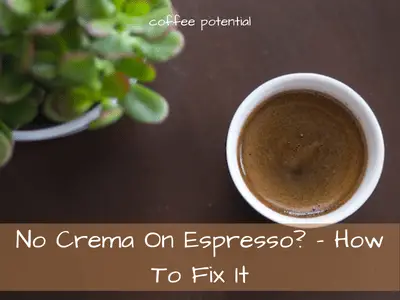 no crema on espresso